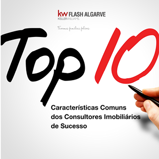 10 Características Comuns dos Consultores Imobiliários de Sucesso | Consultor Imobiliário | Blog | KW Flash Algarve - De Consultores para Consultores